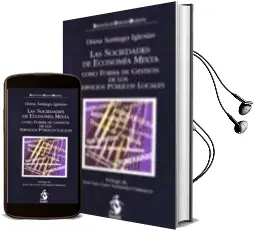 Descargar AudioLibro Sociedades de Economia Mixta Como Forma de Gestion de los Servici os Publicos Locales de Jose Luis Carro Fernandez Valmayor año 2010
