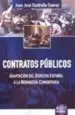 AudioLibro Contratos Publicos: Adaptacion al Derecho Español a la Normativa Comunitaria de Juan Jose Rastrollo Suarez