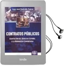 Descargar AudioLibro Contratos Publicos: Adaptacion al Derecho Español a la Normativa Comunitaria de Juan Jose Rastrollo Suarez año 2010