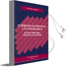 Descargar AudioLibro Derecho Constitucional a una Vivienda Digna de Sofia Borgia Sorrosal año 2010