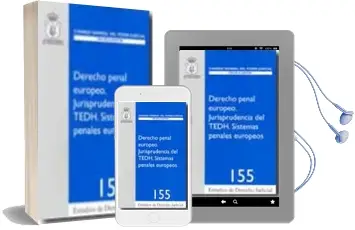 Descargar AudioLibro Derecho Penal Europeo:_Jurisprudencia del Tedh. Sistemas Penales Europeos de Varios Autores año 2010