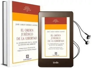 Descargar AudioLibro El Orden Juridico de la Libertad de Jose Carlos Herran Alonso año 2010