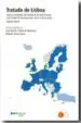 AudioLibro Tratado de Lisboa: Textos Consolidados del Tratado de la Union eu Ropea y del Tratado de Funcionamiento de la Union Europea (2ª ed) de Jose Martin Y Perez De Manclanes