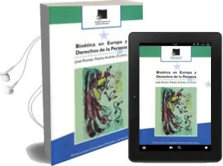 Descargar AudioLibro Bioetica en Europa y Derechos de la Persona de Jose Roman Flecha Andres año 2010