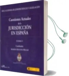Descargar AudioLibro Cuestiones Actuales de la Jurisdiccion en España: Tomo 1 y Tomo 2 de Alfredo Montoya Melgar año 2010