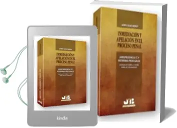 Descargar AudioLibro Inmediacion y Apelacion en el Proceso Penal de Jaime Suau Morey año 2010