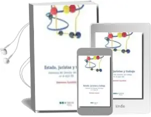 Descargar AudioLibro Estado, Juristas y Trabajo: Itinerarios del Derecho del Trabajo e n el Siglo xx de Giovanni Cazzeta año 2010