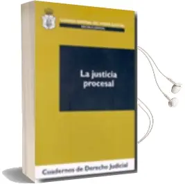 Descargar AudioLibro Justicia Procesal de Faustino Gutierrez Alviz Conradi año 2010