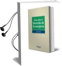 Descargar AudioLibro Todo Sobre el Derecho de Extranjeria de Ignacio Nadal año 2010