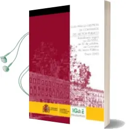 Descargar AudioLibro Guia para la Gestion de Contratos del Sector Publico de Ministerio De Hacienda año 2010