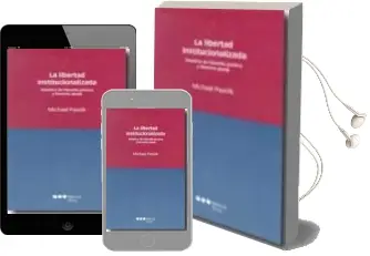 Descargar AudioLibro Libertad Institucionalizada Estudios de Filosofia Juridica y Dere cho Penal de Michael Pawlik año 2010