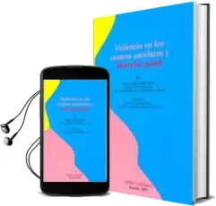Descargar AudioLibro Violencia en los Centros Escolares y Derecho Penal de Pedro Angel Rubio Lara año 2010