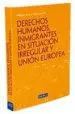 AudioLibro Derechos Humanos, Inmigrantes en Situacion Irregular y Union Euro pea de Varios Autores