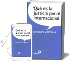 Descargar AudioLibro Que es la Justicia Penal Internacional de Salvvatore Zappala año 2010