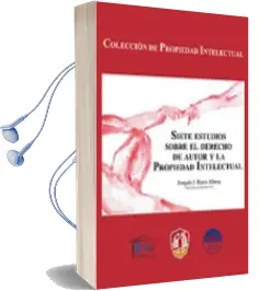 Descargar AudioLibro Siete Estudios Sobre Derecho de Autor y la Propiedad Intelectual de Joaquin J. Rams Albesa año 2010