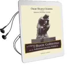 Descargar AudioLibro Claves del Buen Gobierno en la Administracion Publica de Oscar J. Alvarez Civantos año 2010