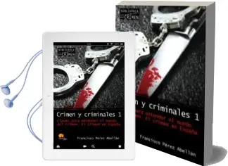 Descargar AudioLibro Crimen y Criminales 1: Claves para Entender el Mundo del Crimen de Francisco Perez Abellan año 2010