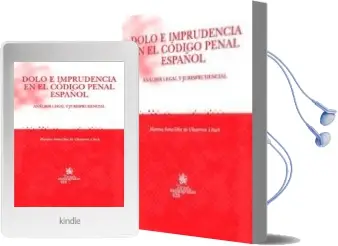 Descargar AudioLibro Dolo e Imprudencia en el Codigo Penal Español de Marina Sanz Diez De Ulzurrum año 2010