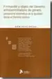 AudioLibro Formacion y Objeto del Derecho Antidiscriminatorio de Genero: Per Spectiva Sistematica de la Igualdad desde el Derecho Publico de Marisol Mora
