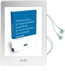 Descargar AudioLibro Introduccion a la Responsabilidad Penal de las Personas Juridicas en el Sistema Español de Varios Autores año 2010