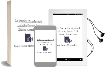 Descargar AudioLibro La Funcion Consular en el Derecho Español (3ª ed) Edicion Actuali Zada. de Jesus Nuñez Hernandez año 2010