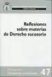 AudioLibro Reflexiones Sobre Materias de Derecho Sucesorio de Varios Autores