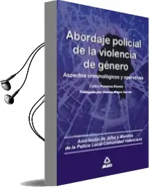 Descargar AudioLibro Abordaje Policial de la Violencia de Genero: Aspectos Criminologi cos y Operativos de Varios Autores año 2010