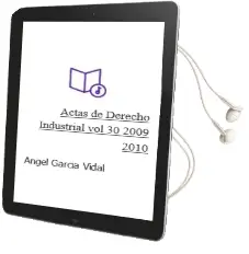 Descargar AudioLibro Actas de Derecho Industrial. Vol. 30 (2009-2010) de Angel Garcia Vidal año 2010