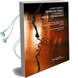 Descargar AudioLibro Adaptacion del Derecho Penal al Desarrollo Social Tecnologico de Varios Autores año 2010