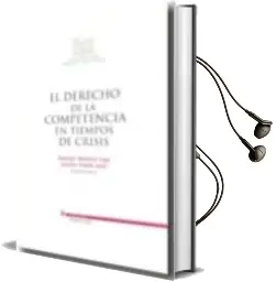 Descargar AudioLibro El Derecho de la Competencia en Tiempos de Crisis de Santiago Martinez Lage año 2010