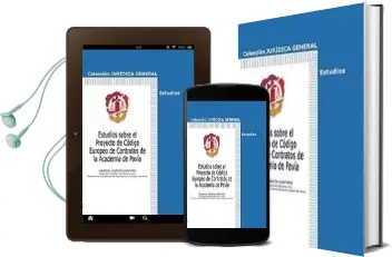 Descargar AudioLibro Estudios Sobre el Proyecto de Codigo Europeo de Contratos de la a Cademia de Pavia de Gabriel Garcia Cantero año 2010