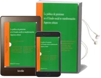 Descargar AudioLibro Politica de Pensiones en el Estado Social en Transformacion: Aspe Ctos Criticos de Alfonso Miranda Cabrera año 2010