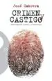 AudioLibro Crimen y Castigo: Investigacion Forense y Criminologia de Jose Cabrera