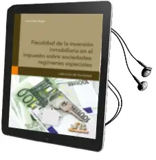 Descargar AudioLibro Fiscalidad de la Inversion Inmobiliaria en el Impuesto Sobre Soci Edades: Regimenes Especiales de Juan Calvo Vergez año 2010