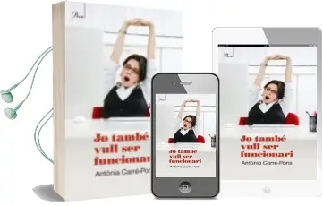 Descargar AudioLibro Jo Tambe Vull ser Funcionari de Antonia Carre I Pons año 2010