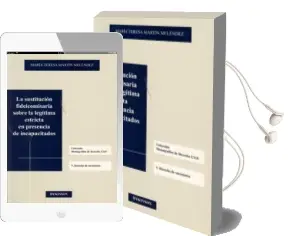 Descargar AudioLibro La Sustitucion Fideicomisaria Sobre la Legitima Estricta en Prese Ncia de Incapacitados de Maria Teresa Martin Melendez año 2010