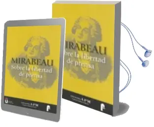 Descargar AudioLibro Mirabeau: Sobre la Libertad de Prensa de Bernardino M. Hernando año 2010