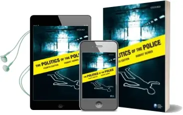 Descargar AudioLibro The Politics of the Police de Robert Reiner año 2010