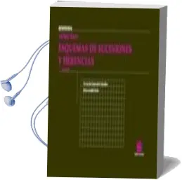 Descargar AudioLibro Tomo Xxiv Esquemas de Sucesiones y Herencias (2ª ed) de Elena Lacalle Serer año 2010