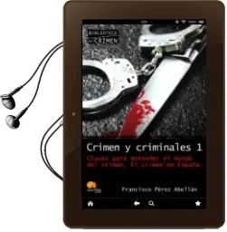 Descargar AudioLibro Crimen y Criminales i de Francisco Perez Abellan año 2010