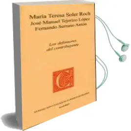 Descargar AudioLibro Defensores del Contribuyente de Maria Teresa Soler Roch año 2010