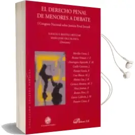 Descargar AudioLibro Derecho Penal de Menores a Debate: I. Congreso Nacional Sobre jus Ticia Penal Juvenil de Ignacio F. Benitez Ortuzar año 2010