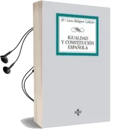 Descargar AudioLibro Igualdad y Constitucion Española de Maria Luisa Balaguer Callejon año 2010