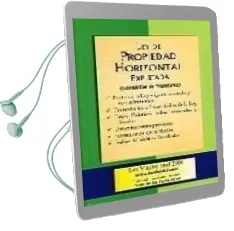 Descargar AudioLibro Ley de Propiedad Horizontal Explicada (Comunidad de Propietarios) (3ª Ed.) de Juan Maria Garay G. año 2010