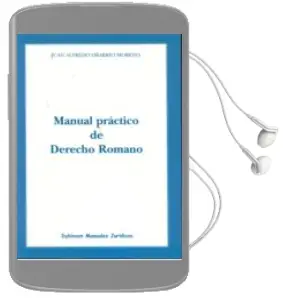 Descargar AudioLibro Manual Practico de Derecho Romano de Alfredo Obarrio Moreno año 2010