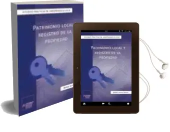 Descargar AudioLibro Patrimonio Local y Registro de la Propiedad de Rafael Arnaiz Ramos año 2010