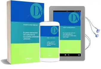 Descargar AudioLibro El Control Internacional de la Aplicacion de los Acuerdos Ambient Ales Universales de Antonio Cardesa Salzmann año 2011
