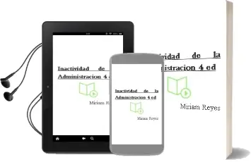 Descargar AudioLibro Inactividad de la Administracion (4ª Ed.) de Miriam Reyes año 2011