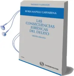 Descargar AudioLibro Consecuencias Juridicas del Delito (5º ed) de Borja Mapelli Caffarena año 2011