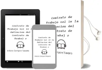 Descargar AudioLibro Contrato de Trabajo, Vol. iv: La Extincion del Contrato de Trabaj o de Antonio Sempere Navarro año 2011